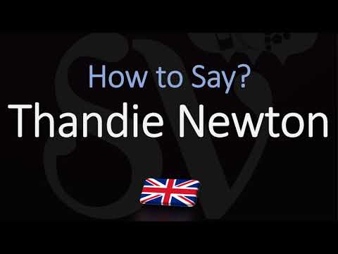 How to Pronounce Thandie Newton? (CORRECTLY)