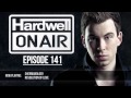 Hardwell On Air 141 