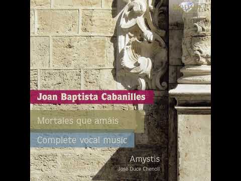 Cabanilles, Joan Baptista (1644-1712) - Complete Vocal Music CD2 [José Duce Chenoll]