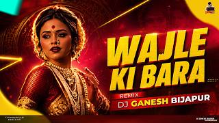 Download lagu Wajle Ki Bara Hard Edm Remix | Dj Ganesh Bijapur mp3