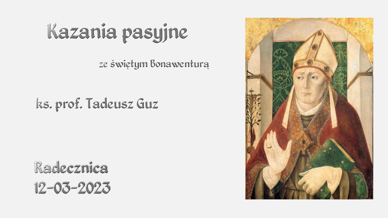 Kazanie pasyjne 2 – ks. prof. Tadeusz Guz