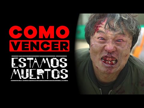 COMO VENCER: ESTAMOS MUERTOS