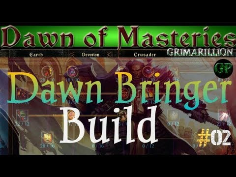 GrimCast #2: Dawn Bringer Build! DoM and Grimarillion Build