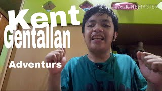 Take A Risk!Or Loss The Chans!.#kent gentallanadventurs