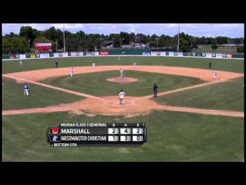 2012 MSHSAA Baseball Class 3 Semifinal: Westminster Christian vs Marshall