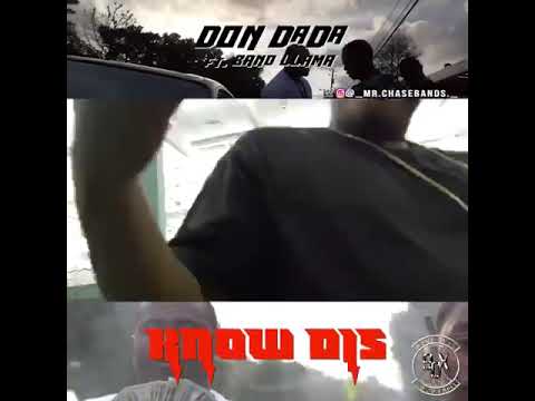 DonDada x Band Llama - Know Dis PROMO