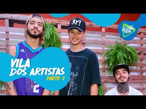 ENTREVISTAMOS O LINEUP NA VILA DOS ARTISTAS PT. 2 | Festival Teen