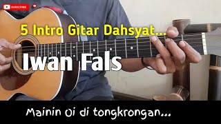 Download lagu 5 Intro Gitar Dahsyat.. Iwan Fals | Part 1 mp3