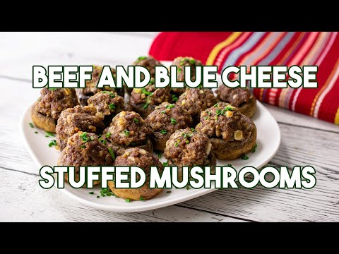 Beef and Blue Cheese-Stuffed Mushrooms