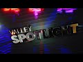 Valley Spotlight February 14 2021 Promo