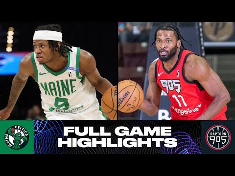 Raptors 905 vs. Maine Celtics - Game Highlights