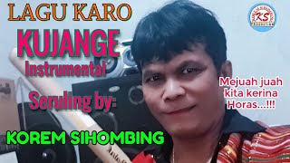 Download lagu Kujange Seruling Korem Sihombing... mp3
