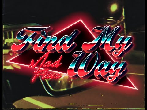 Mad Flava Worldwide - Find My Way Ft. Big Fofo, Yiyo, Dreff, Zero. 45, Big Dumb y DN