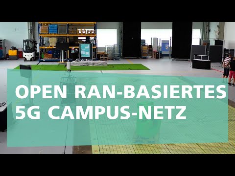 Open RAN-basiertes 5G Campus-Netz für Kommunikation, Lokalisierung, Edge Computing, Machine Learning