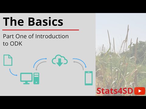 Introduction to ODK  (Part 1): The Basics