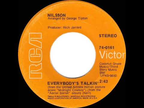 1969 HITS ARCHIVE: Everybody’s Talkin’ - Nilsson (’69 stereo 45 single version)