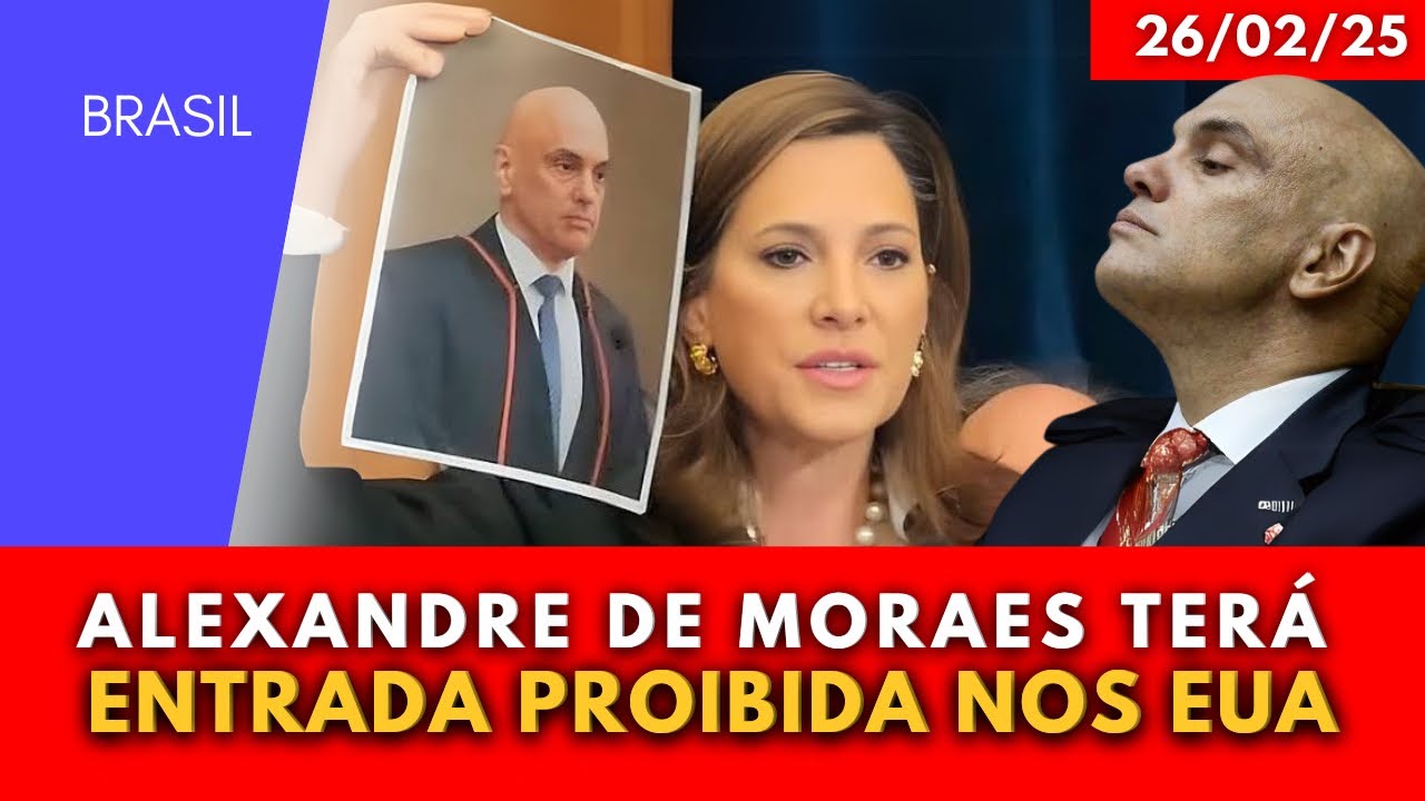 URGENTE: APROVADO PROJETO QUE CANCELA VISTO DE ALEXANDRE DE MORAES NOS EUA - PROJETO VAI AO PLENÁRIO