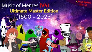 Download lagu [V4.0] Music Of Memes Ultimate Master Edition V4 (1500~2025) (small update sorry) mp3