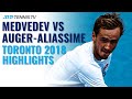 Daniil Medvedev vs Felix Auger-Aliassime | Toronto 2018 Extended Highlights