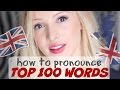Pronounce the 100 Most Common English Words PERFECTLY | British