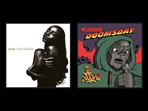 MF DOOM - Doomsday | Original Sample Mashup | Sade - Kiss of Life