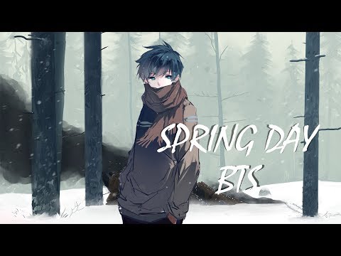 Nightcore ~ Spring Day | BTS
