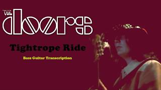 Tightrope Ride Bass Cover with Tab: The Doors