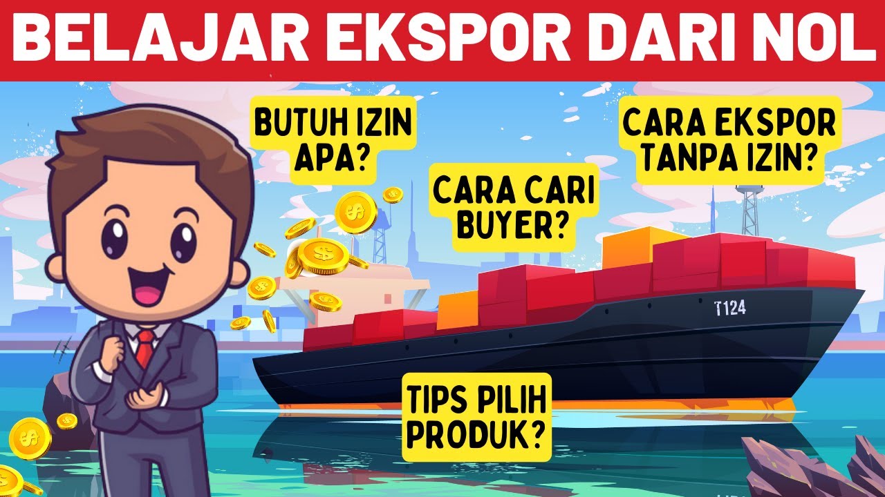 CARA EKSPOR BARANG KE LUAR NEGERI UNTUK PEMULA - BELAJAR EXPORT DARI NOL TANPA MODAL UNDERNAME