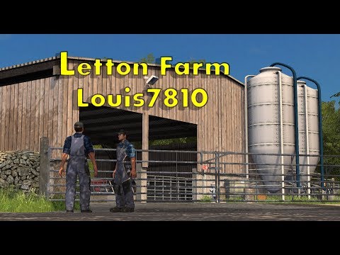 First look on Letton Farm Louis7810 ¦ Farming Simulator 17 ¦
