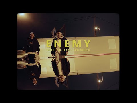 Enemy (con Chicolisto)