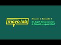 Podcast Audio: Season 1, Episode 4 with Dr. Sujith Ramachandran