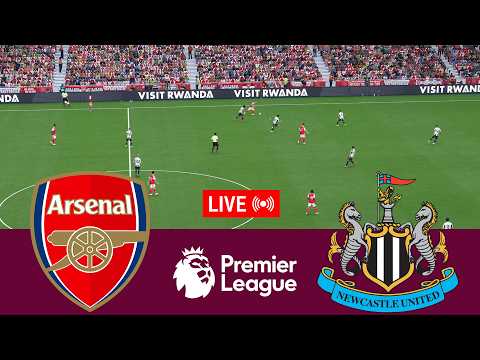 [LIVE] Arsenal vs Newcastle United Premier League 25/26 Full Match - Video Game Simulation