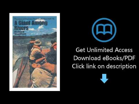 Giant Among Rivers: Story of the Zaire River Expedition