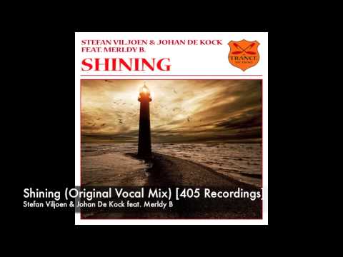 Stefan Viljoen & Johan De Kock - Shining [405 Recordings]