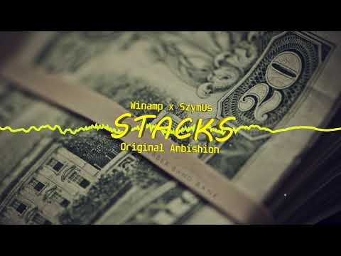 Winamp x SzymUs - Stacks (Original Ambishion)