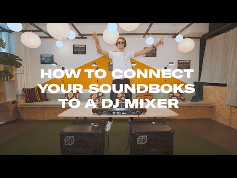 How to Connect a DJ Mixer | SOUNDBOKS (GEN. 2)