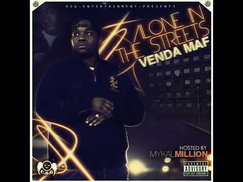 Venda Maf - Alone In The Streets [FULL MIXTAPE] USG
