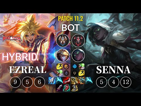 KT HyBriD Ezreal vs Senna Bot - KR Patch 11.2