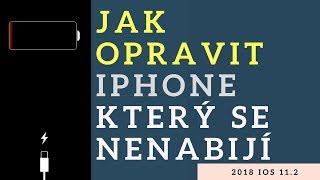 jak opravit iPhone nenabijí ale lightning konektor kabel je v pořádku iOS 11.2, 11, 10.3, 10.3 |2018