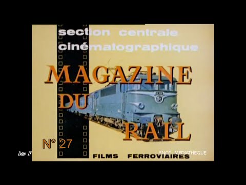 Le magazine du rail n°27 (1966)