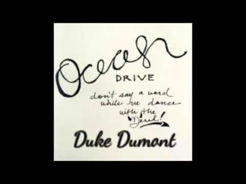 Duke Dumont - Ocean Drive (Official Audio)