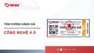 Tem chống hàng giả công nghệ 4.0