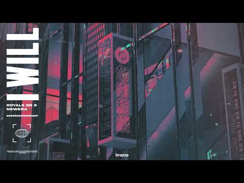 Royale BR & Newera - I Will