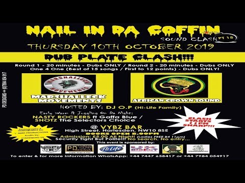Marshalleck Movements Vs African Crown Sound,  Nail in da Coffin pt 15[OFFICIAL VIDEO ]