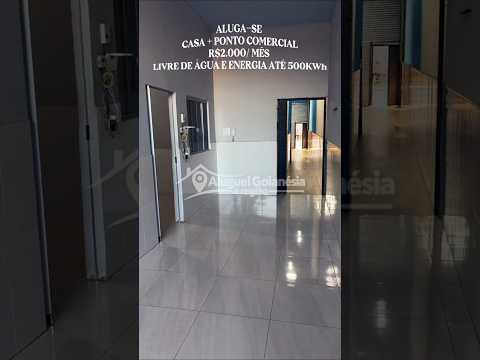 ALUGA-SE CASA + PONTO COMERCIAL