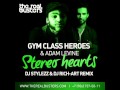 Gym Class Heroes - Stereo Hearts (DJ STYLEZZ ...