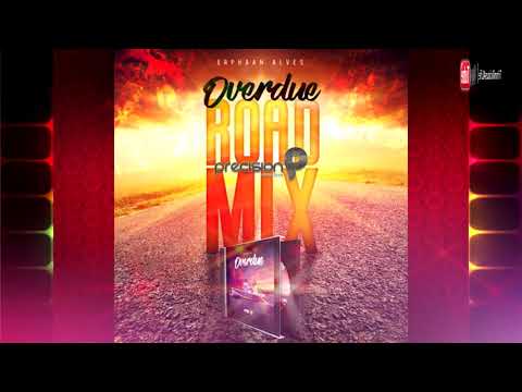 Overdue (Precision Road Mix) - Erphaan Alves [ 2k18 ]