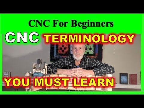 MUST KNOW BASIC TERMS - Get to know CNC Terminology Router Laser, CNC For Beginners