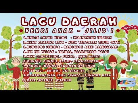 LAGU DAERAH VERSI ANAK JILID 1 - 4K ( BEST COVER + BEST AUDIO + VOICE )