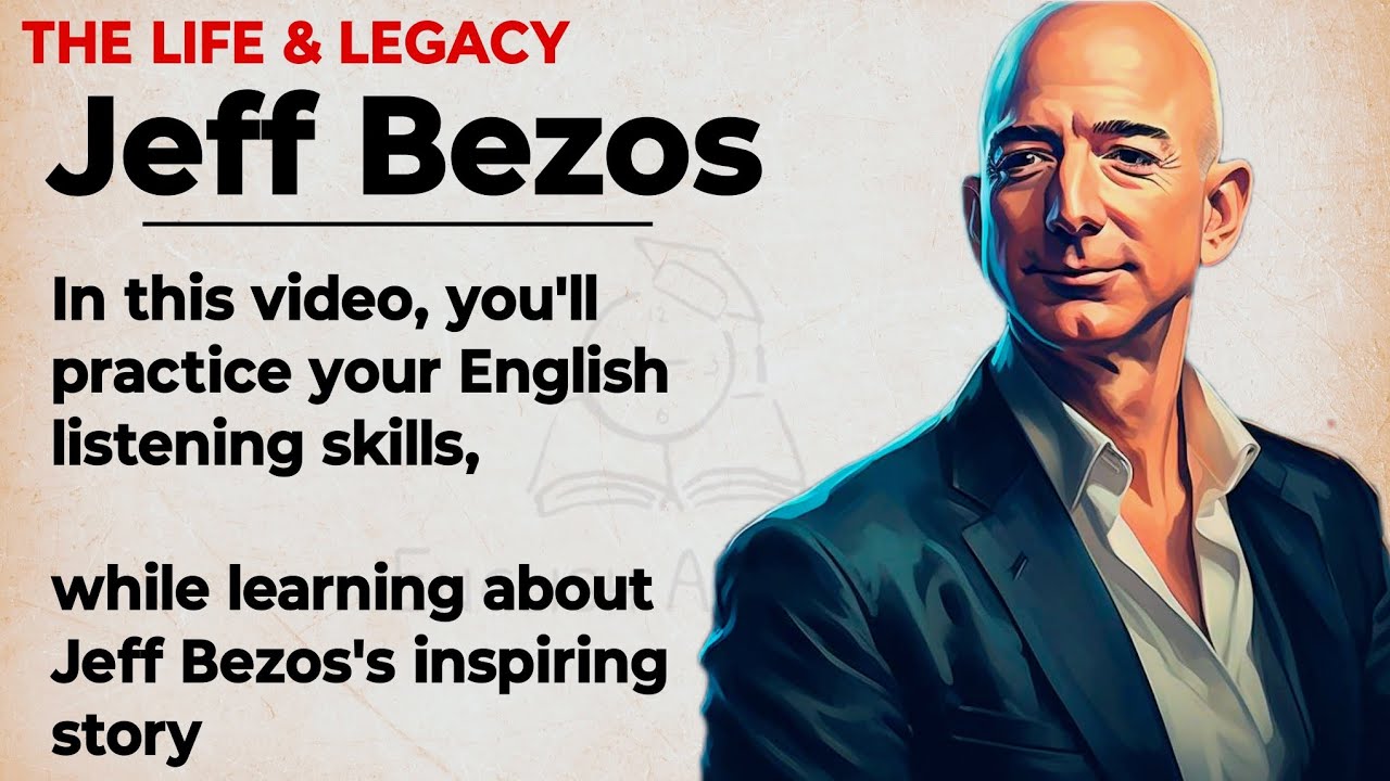 Jeff Bezos's Inspiring Story 🔥 || Learn English Through Story Level 3 || Listening Practice ✅